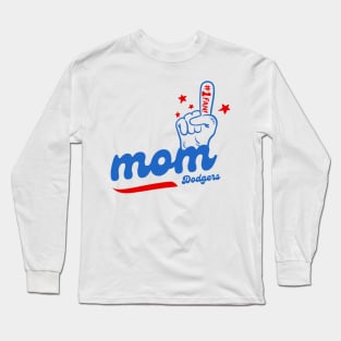 dodgers mom fan Long Sleeve T-Shirt
